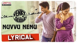 Watch & enjoy #nuvvunenu lyrical song from #venkymama movie audio also
available on amazon prime music india►https://amzn.to/2otxkld
spotify►https://spoti.fi...