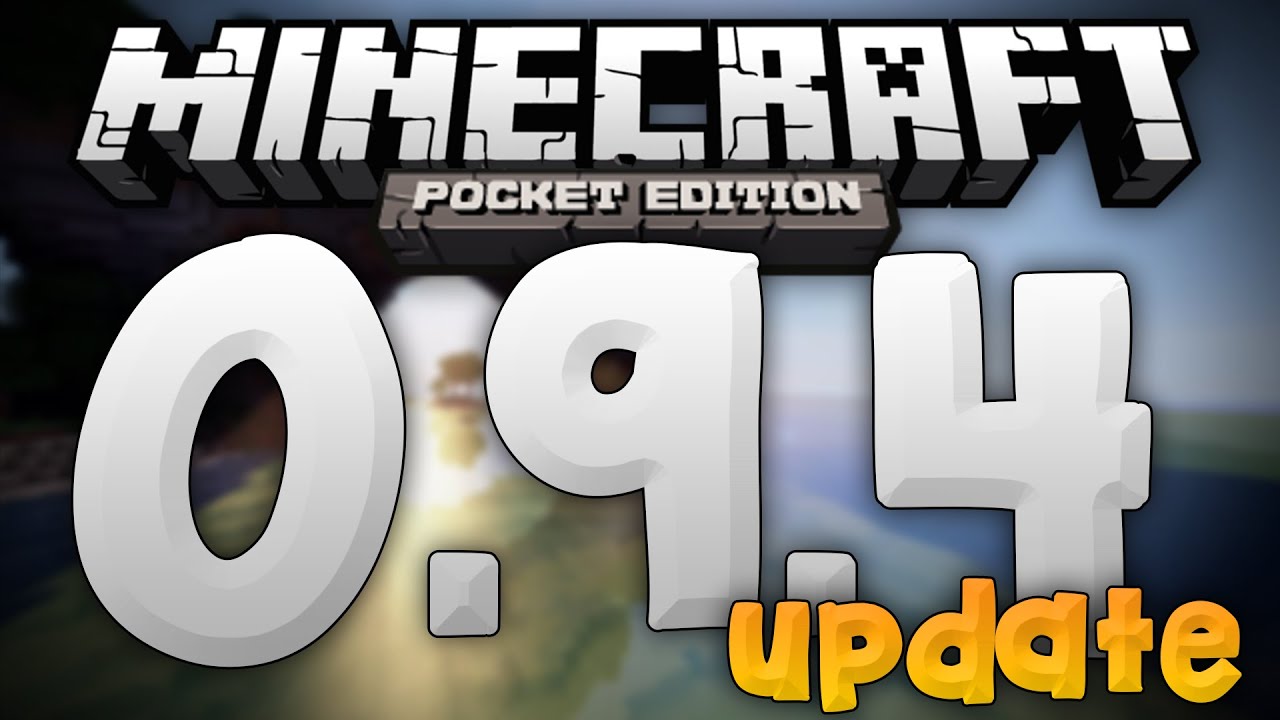 Minecraft PE 0.9.4 Update Video - What's New In MCPE 0.9.4 & 0.9.3 ...