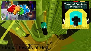 EToH - Tower of Fractured Memories (31st SC ToFM Completion) | Roblox Zone 7