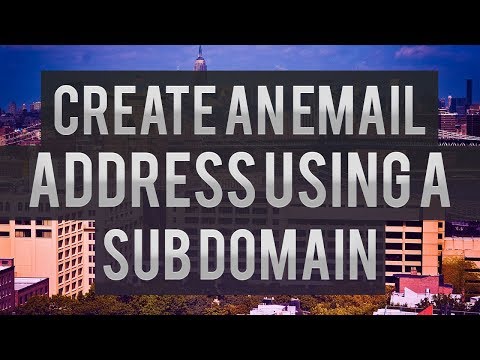 How To Create An Email Address Using A Sub Domain