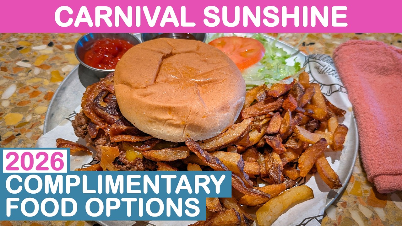 2026 Carnival Sunshine: Complimentary Food Options