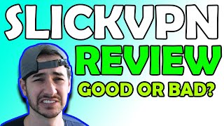 SlickVPN Review - GOOD OR NOT? screenshot 2