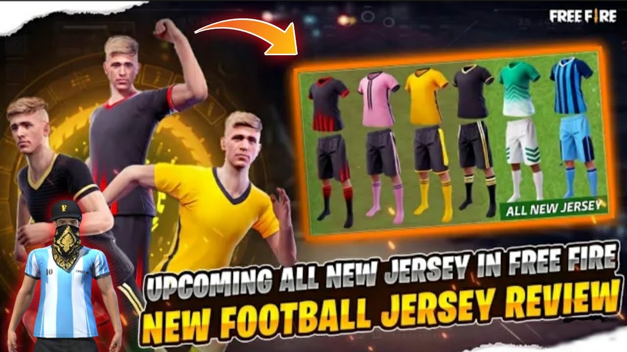 Download Free Fire Football Jersey Event Free Fire Upcom