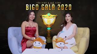 [GIA TỘC NỮ THẦN] - CHIA SẺ CẢM NGHĨ TRƯỚC ĐÊM BIGO GALA 2020
