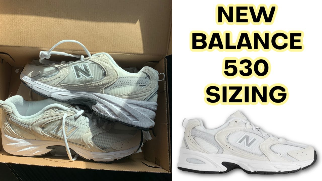 NEW BALANCE 530 SHOE SIZING