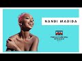 |Episode 199| Nandi Madida on Beyonce , American Celebrities ,Afro Punk , Zakes Bantwini , Family