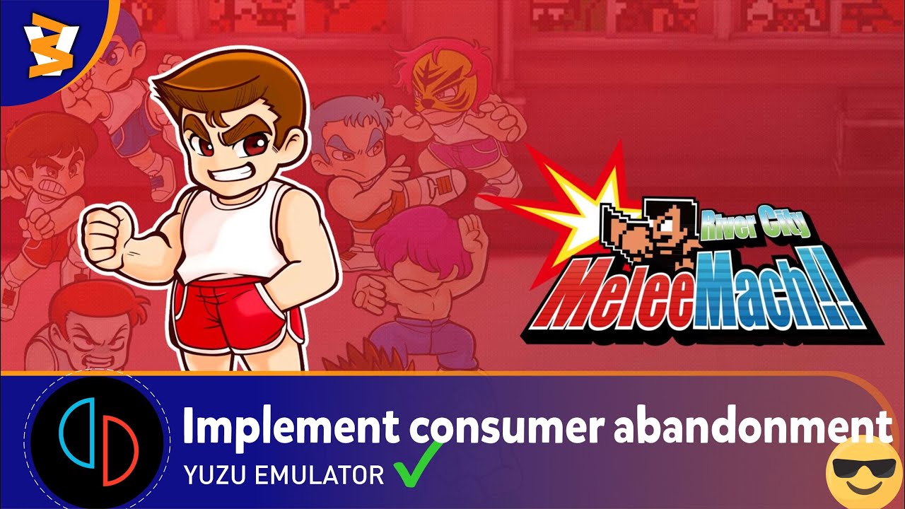 Yuzu Early Access 3978 - River City Melee Mach!! (Playable/Vulkan