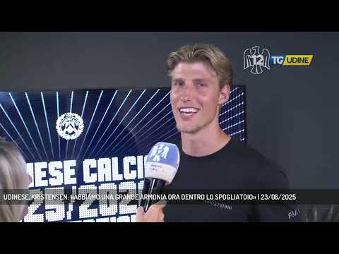 UDINESE, KRISTENSEN: «ABBIAMO UNA GRANDE ARMONIA ORA DENTRO LO SPOGLIATOIO» | 23/08/2025
