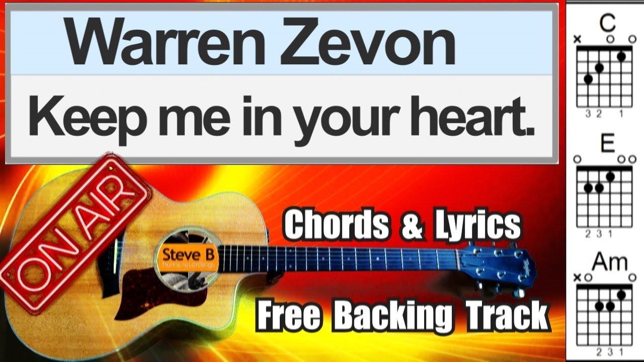 🎸 Keep me in your heart - Warren Zevon - Cover - Free Backing Track -Chords and Lyrics