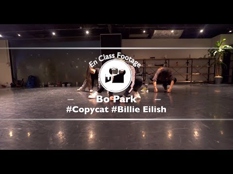 " Bo Park " Copycat / Billie Eilish "En Dance Studio SHIBUYA
