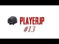 [PUBG] PlayerJP Clips #13