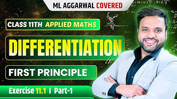 Ex 11.1 Differentiation Class 11 Applied Maths | ML Aggarwal | CA Ankush Raj | Sri Kautilya