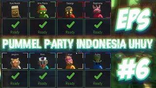 🎦(PREMIERE)🍿 Pummel Party Indonesia Uhuy! (Eps 6)