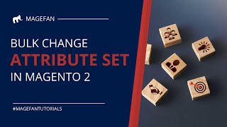 How to Change Attribute Set in Magento 2 in Bulk?