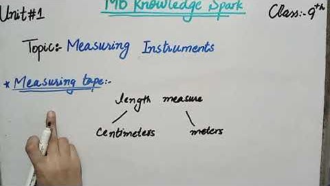 Measuring Instrument Class 9 Physics/ Chapter 1Metre Rule And Measuring Tape