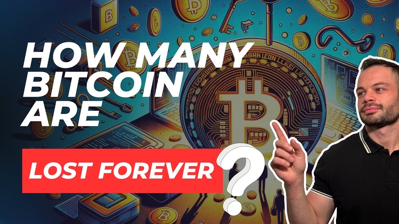 How Many Bitcoin Are Lost Forever?