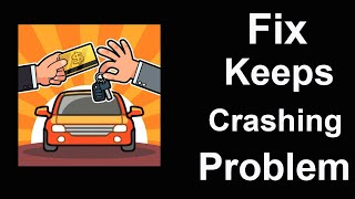 Fix Used Car Tycoon App Keeps Crashing | Fix Used Car Tycoon App Keeps Freezing | PSA 24 screenshot 5