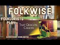 Folkwise Plays &quot;That Dragon, Cancer&quot; with Megan Hillier-Geisler