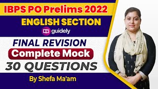 IBPS PO Prelims 2022 Final Revision English Section Complete Mock 30 Questions