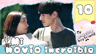 【SUB ESPAÑOL】⭐ Drama: My Amazing Boyfriend - Mi Novio Increíble (Episodio 10)