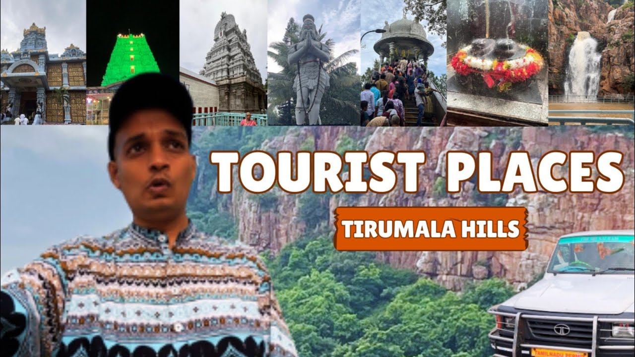 Tirumala Tourist Places | Best Places in Tirupati | Tirupati Tour Guide | Trip Budget
