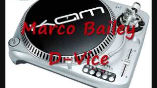 Marco Bailey - D - Vice