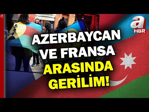 Azerbaycan'dan Fransa'ya Yeni Kaledonya Tepkisi! Fransa'dan Bakü'ye Suçlama | A Haber