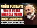 Padre pio  dites cette prire  padre pio et un miracle arrivera