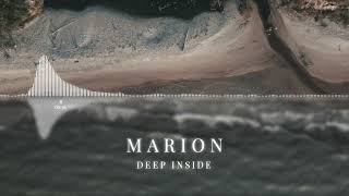 MARION - Deep Inside | ChillStep