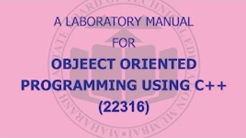 object oriented programming solved manual - third semester computer science #diploma #oop #manual