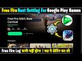 Google Play Games Best Settings For Free Fire | Free Fire Google Play Games Lag Problem Solve