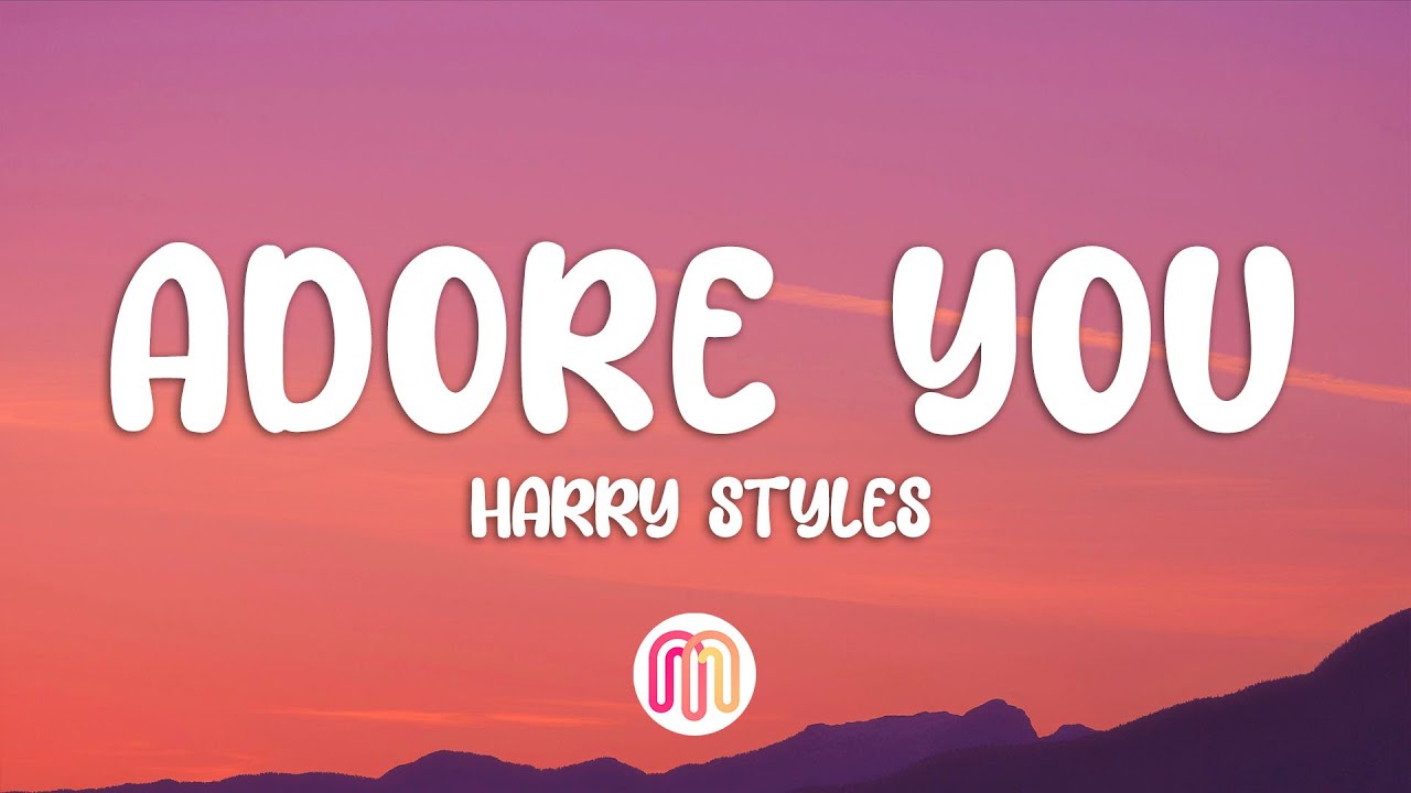 Harry Styles - Adore You (Lyrics) - YouTube