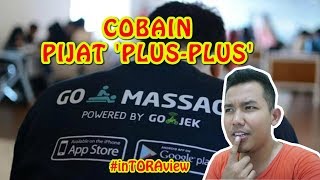 REVIEW GO MASSAGE GOJEK: BISA PIJAT 'PLUS-PLUS'?!? - inTORAview 12 screenshot 3