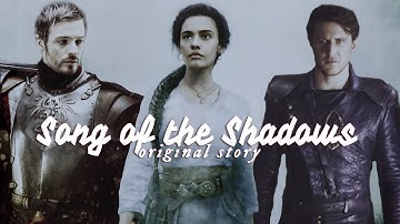 ❖ song of the shadows | original story