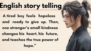 “The Untold Story of Hope|| English listening practice || Improve Your English