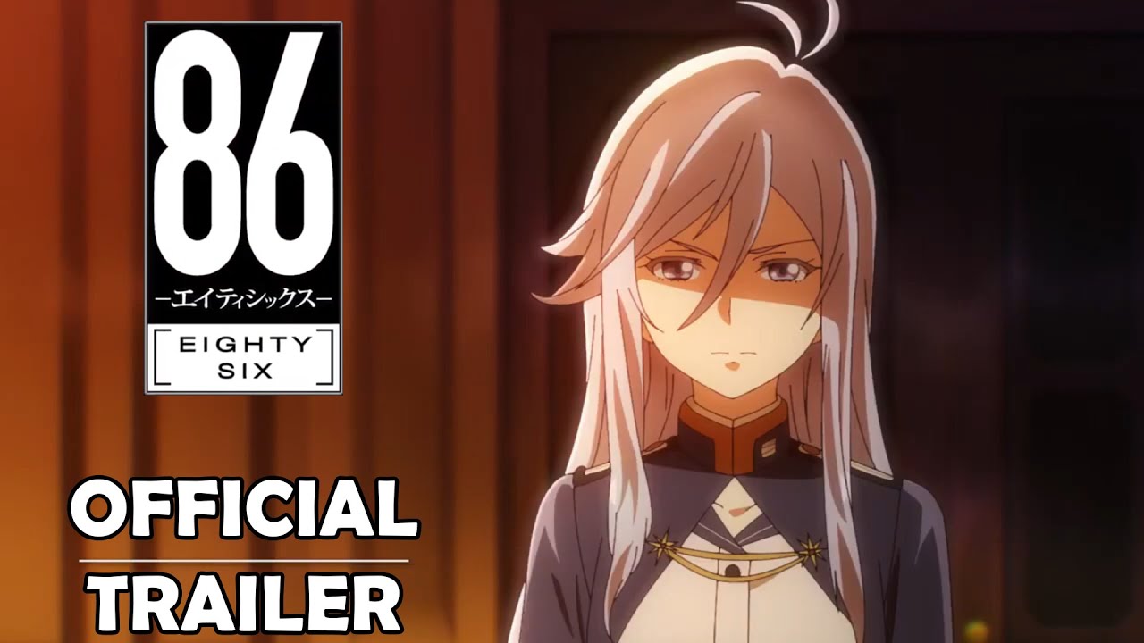 86 - Eighty Six [ENG SUB] - Official Trailer 2 - YouTube