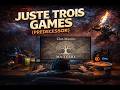 15 JUSTE TROIS GAMES Predecessor mp3