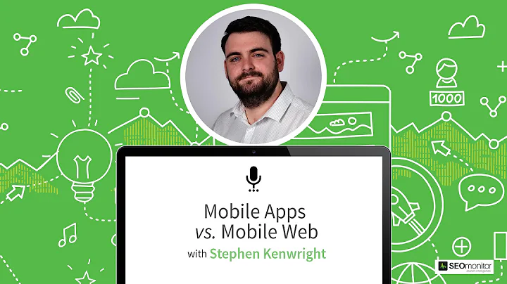 Die Zukunft von Apps und mobiler SEO: Experten-Webinar mit Stephen Kenwright