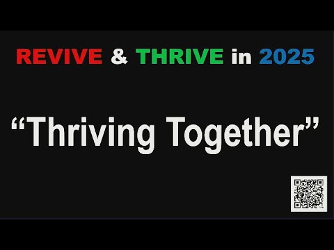 ALCLF- Revive & Thrive in 2025-Thriving Together - Pastor Chris Edge ...