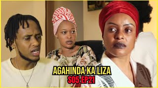 Agahinda ka Liza S05 Ep21/ Liza kubera ihohoterwa yakorewe asaranye cyusa rubura gica