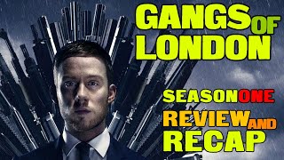 Gangs Of London REVIEW and RECAP Before Watching Season 2