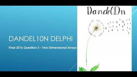Final 2016 Question 3 - Two Dimensional Arrays