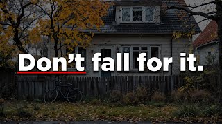 6 mistakes in real estate that will cost you thousands