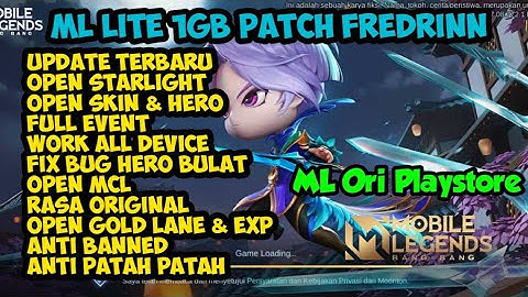 Data ML Lite Full Event 1GB Terbaru Patch Fredrinn | Ml Lite | Cara Atasi Lag Di Ml | Mlbb Lite