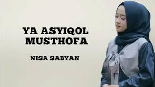 Nisa Sabyan - Ya Asyiqol Musthofa (Music Pictures)