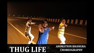 THUG LIFE | DILJIT DOSANJH | BHANGRA