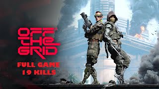 Off The Grid - Full game - 19 Kills