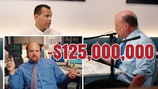 Jim Cramer Tells ARod How He Lost $125 Million