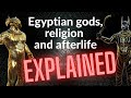 Ancient Egyptian Religion and Beliefs