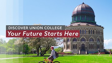 Discover Union College: Your Future Starts Here